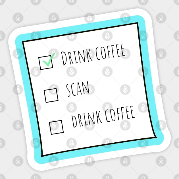 Scan and Drink Coffee MRT Checklist Blue BG Sticker by Humerushumor